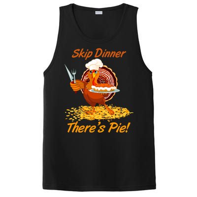 Skip Dinner There's Pie Turkey Thanksgiving PosiCharge Competitor Tank