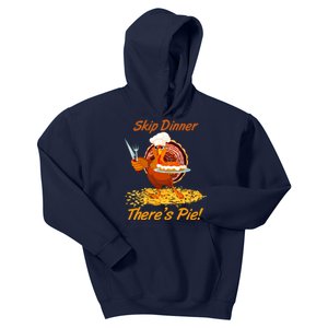 Skip Dinner There's Pie Turkey Thanksgiving Kids Hoodie