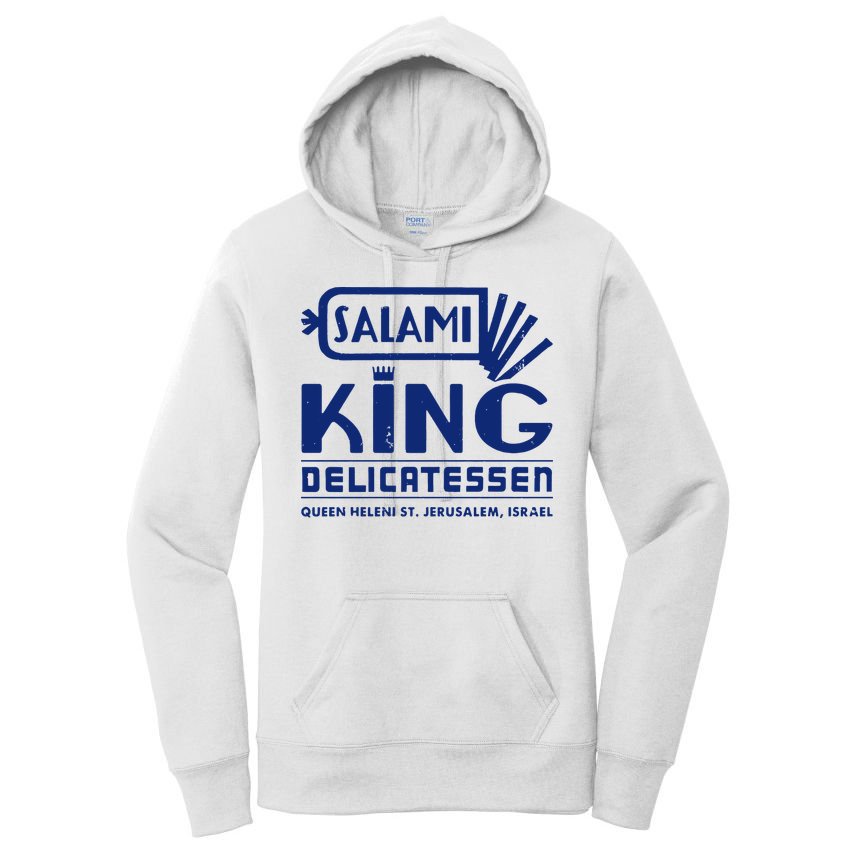 Salami King Jewish Deli T Shirt Jerusalem Israel T Shirt Delicatessen T Shirt Women's Pullover Hoodie