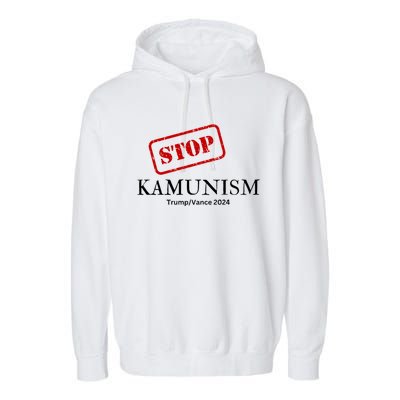 Stop Kamunism Kamunism Anti Kamnuism Trump Vance 2024 Elec Gift Garment-Dyed Fleece Hoodie