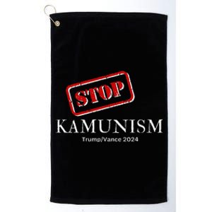 Stop Kamunism Kamala Harris 2024 Trump Vance Supporters Platinum Collection Golf Towel