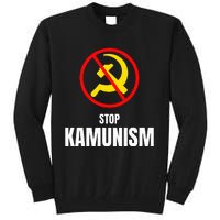 Stop Kamunism Kamala Harris 2024 Funny Parody Tall Sweatshirt