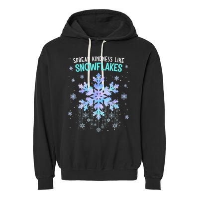 Spread Kindness Like Snowflakes Christmas Teacher Unity Day Garment-Dyed Fleece Hoodie