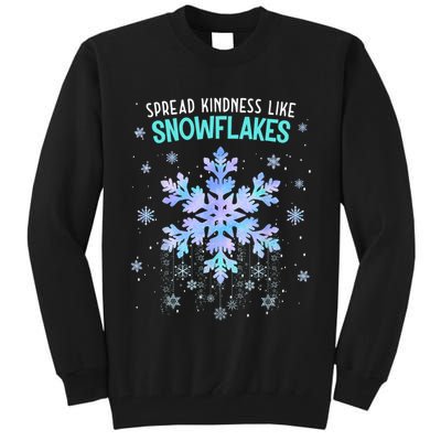 Spread Kindness Like Snowflakes Christmas Teacher Unity Day Tall Sweatshirt