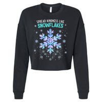 Spread Kindness Like Snowflakes Christmas Teacher Unity Day Cropped Pullover Crew