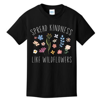 Spread Kindness Like Wildflowers Women Boho Inspirational Kids T-Shirt