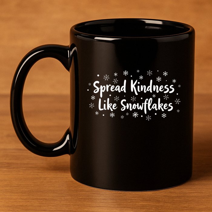 Spread Kindness Like Snowflakes Unspirational Positive Xmas Gift 11oz C Handle Ceramic Mug