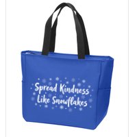 Spread Kindness Like Snowflakes Unspirational Positive Xmas Gift Zip Tote Bag