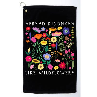 SPREAD KINDNESS LIKE WILDFLOWERS Love Happiness Girlfriend Flowers Golf Towel