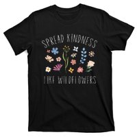 Spread Kindness Like Wildflowers Boho Inspirational T-Shirt