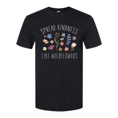 Spread Kindness Like Wildflowers Boho Inspirational Softstyle CVC T-Shirt