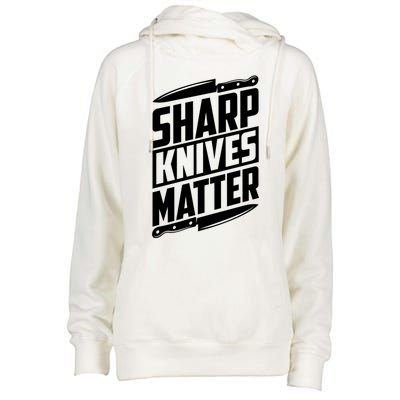 Sharp Knives Matter Butcher Gift Womens Funnel Neck Pullover Hood