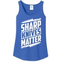 Sharp Knives Matter Butcher Gift Ladies Essential Tank