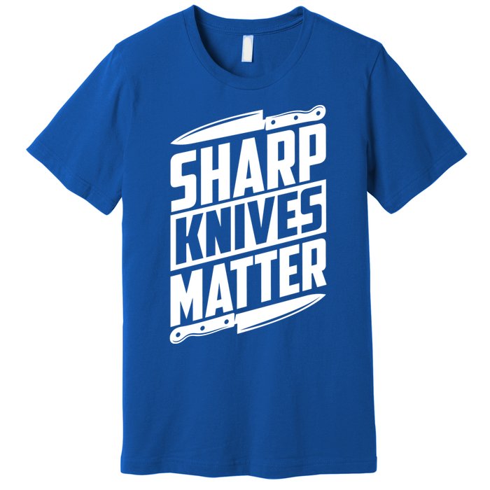 Sharp Knives Matter Butcher Gift Premium T-Shirt