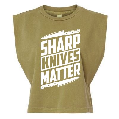 Sharp Knives Matter Butcher Gift Garment-Dyed Women's Muscle Tee