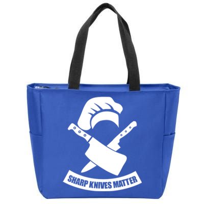 Sharp Knives Matter Funny Culinary Chef Funny Gift For Cooks Cool Gift Zip Tote Bag