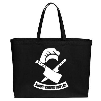 Sharp Knives Matter Funny Culinary Chef Funny Gift For Cooks Cool Gift Cotton Canvas Jumbo Tote