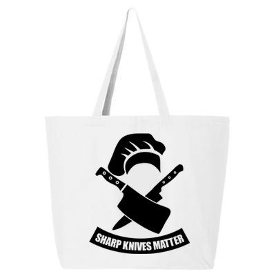 Sharp Knives Matter Funny Culinary Chef Funny Gift For Cooks Cool Gift 25L Jumbo Tote