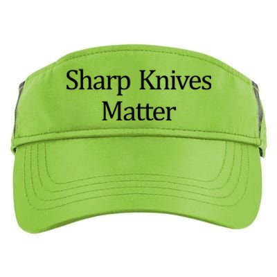 Sharp Knives Matter Meaningful Gift Adult Drive Performance Visor