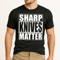 Sharp Knives Matter Funny Chef Cook Gift Cooling Performance Crew T-Shirt