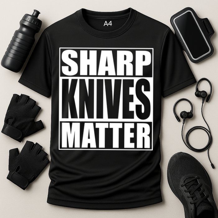 Sharp Knives Matter Funny Chef Cook Gift Cooling Performance Crew T-Shirt