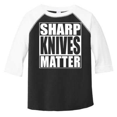 Sharp Knives Matter Funny Chef Cook Gift Toddler Fine Jersey T-Shirt