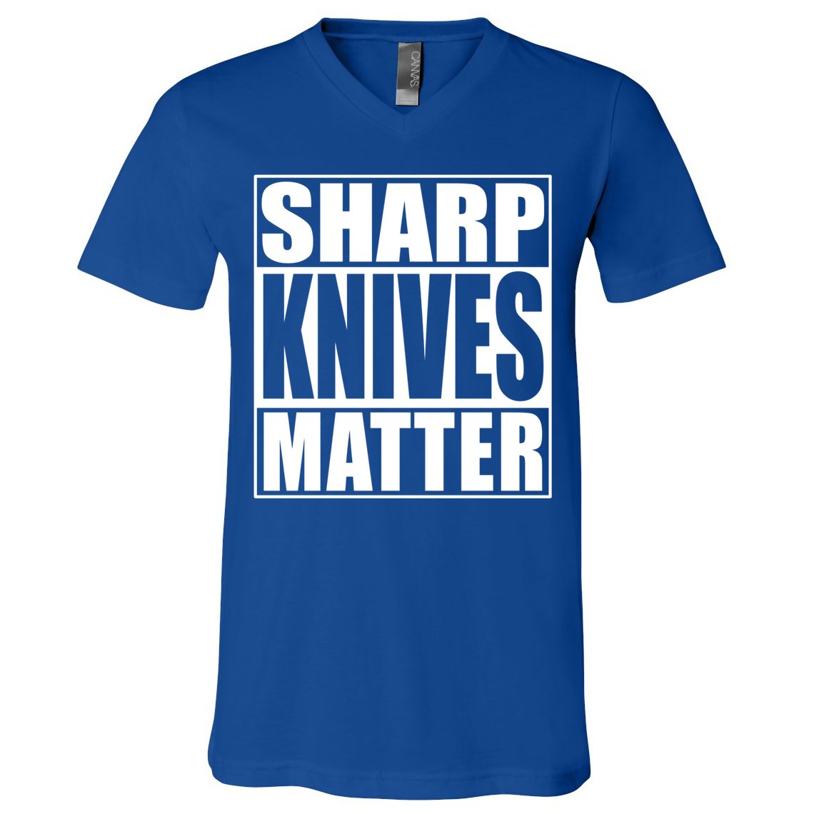 Sharp Knives Matter Funny Chef Cook Gift V-Neck T-Shirt