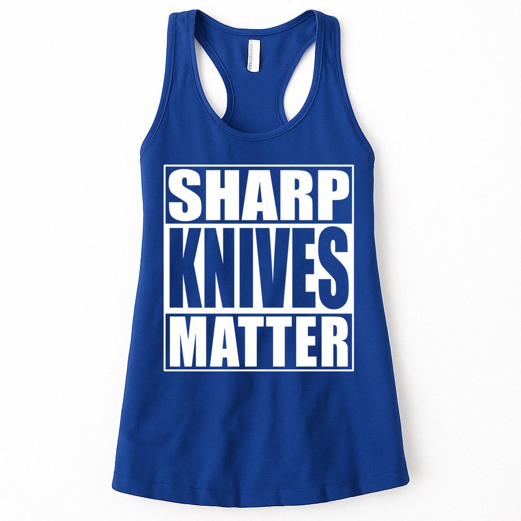 Sharp Knives Matter Funny Chef Cook Gift Womens Tank Top