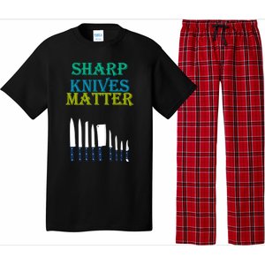 Sharp Knives Matter Cooking Novelty Funny Gift Pajama Set