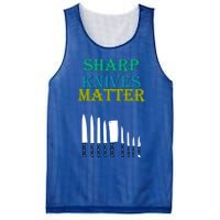 Sharp Knives Matter Cooking Novelty Funny Gift Mesh Reversible Basketball Jersey Tank