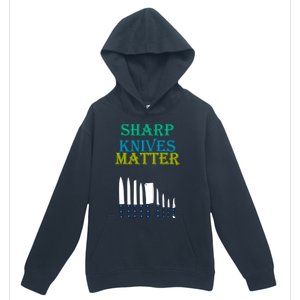 Sharp Knives Matter Cooking Novelty Funny Gift Urban Pullover Hoodie