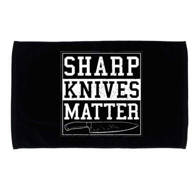 Sharp Knives Matter Funny Chef Gift Cooking Microfiber Hand Towel