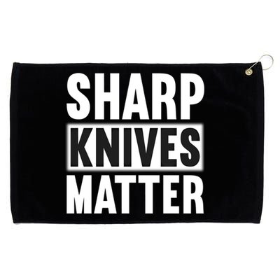 Sharp Knives Matter/bushcraft Survival Cool Gift Grommeted Golf Towel