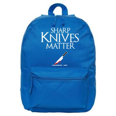 Sharp Knives Matter Cooking Chef And Cook Funny Gift Funny Parody Funny Gift 16 in Basic Backpack