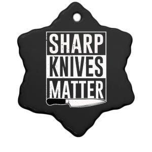 Sharp Knives Matter Cook Funny Culinary Funny Chef Gift Ceramic Star Ornament