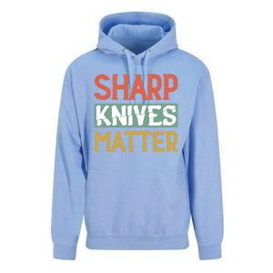 Sharp Knives Matter Cooking Lover Kitchen Chef Gift Unisex Surf Hoodie