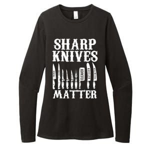 Sharp Knives Matter Funny Butcher Meat Cutter Chef Knife Gift Womens CVC Long Sleeve Shirt