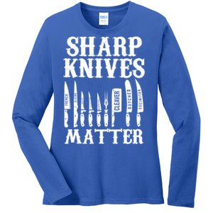 Sharp Knives Matter Funny Butcher Meat Cutter Chef Knife Gift Ladies Long Sleeve Shirt