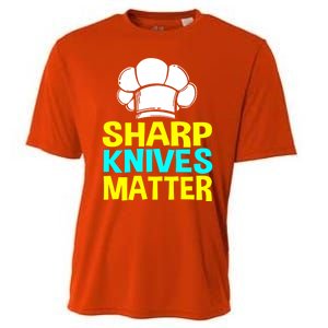 Sharp Knives Matter Chef Cook Cooking Funny Gift Gift Cooling Performance Crew T-Shirt