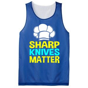 Sharp Knives Matter Chef Cook Cooking Funny Gift Gift Mesh Reversible Basketball Jersey Tank