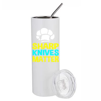 Sharp Knives Matter Chef Cook Cooking Funny Gift Gift Stainless Steel Tumbler