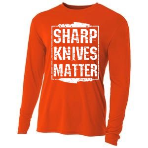 Sharp Knives Matter Chefs Tee Chef Knife Culinary Christmas Great Gift Cooling Performance Long Sleeve Crew