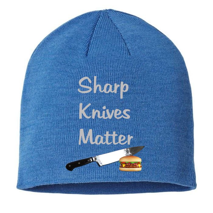 Sharp Knives Matter Cook Funny Culinary Funny Chef Gift Sustainable Beanie