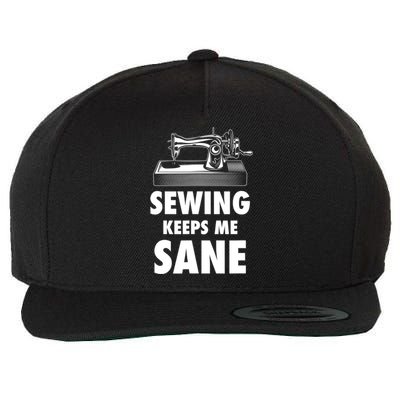 Sewing Keeps Me Sane Sewing Gift Quilting Hobby Gift Wool Snapback Cap