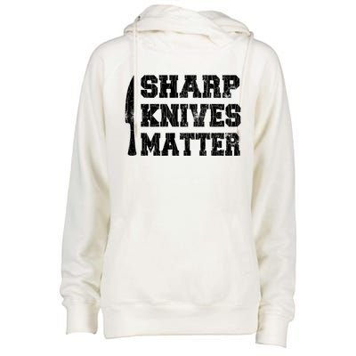 Sharp Knives Matter Funny Cook Chef Cooking Graphic Great Gift Womens Funnel Neck Pullover Hood