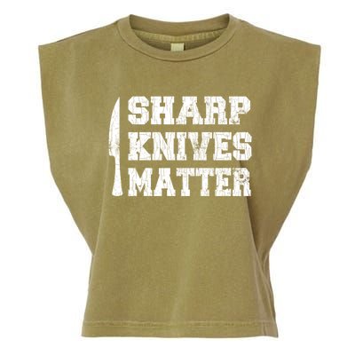 Sharp Knives Matter Funny Cook Chef Cooking Graphic Great Gift Garment-Dyed Women's Muscle Tee