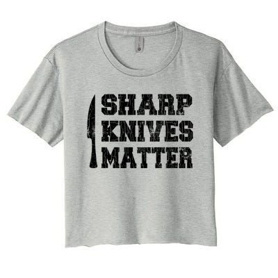 Sharp Knives Matter Funny Cook Chef Cooking Graphic Great Gift Women's Crop Top Tee