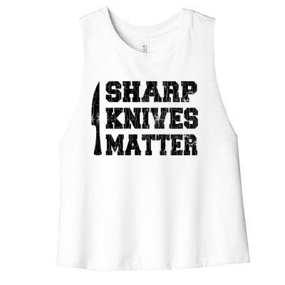 Sharp Knives Matter Funny Cook Chef Cooking Graphic Great Gift Women's Racerback Cropped Tank