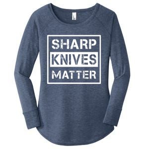 Sharp Knives Matter Funny Chef Kitchen Food Cooking Gift Cool Gift Women's Perfect Tri Tunic Long Sleeve Shirt