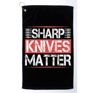 Sharp Knives Matter Funny Culinary Chef Cooking Gifts Humor Platinum Collection Golf Towel